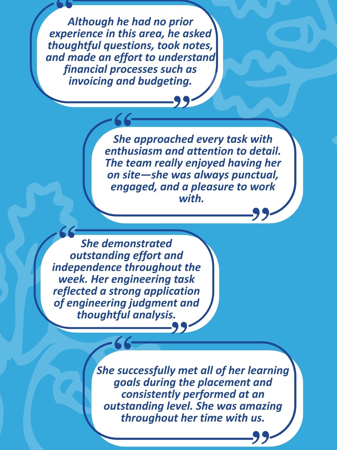 Positive feedback from employers